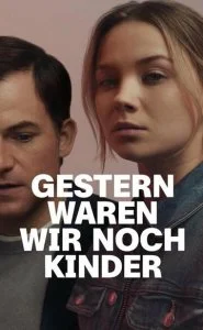 Ещё вчера мы были детьми... (2022)